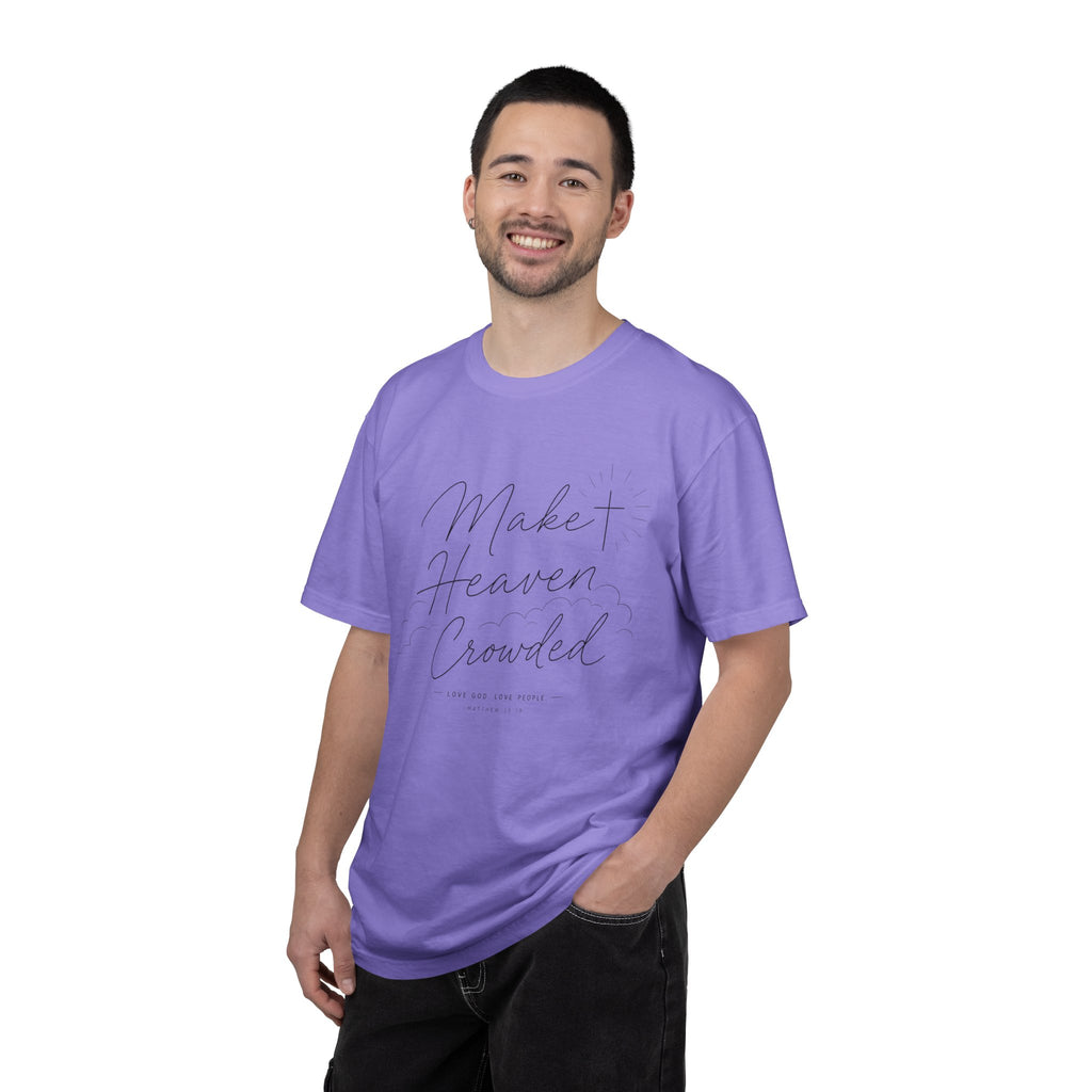 Make Heaven Crowded T-Shirt