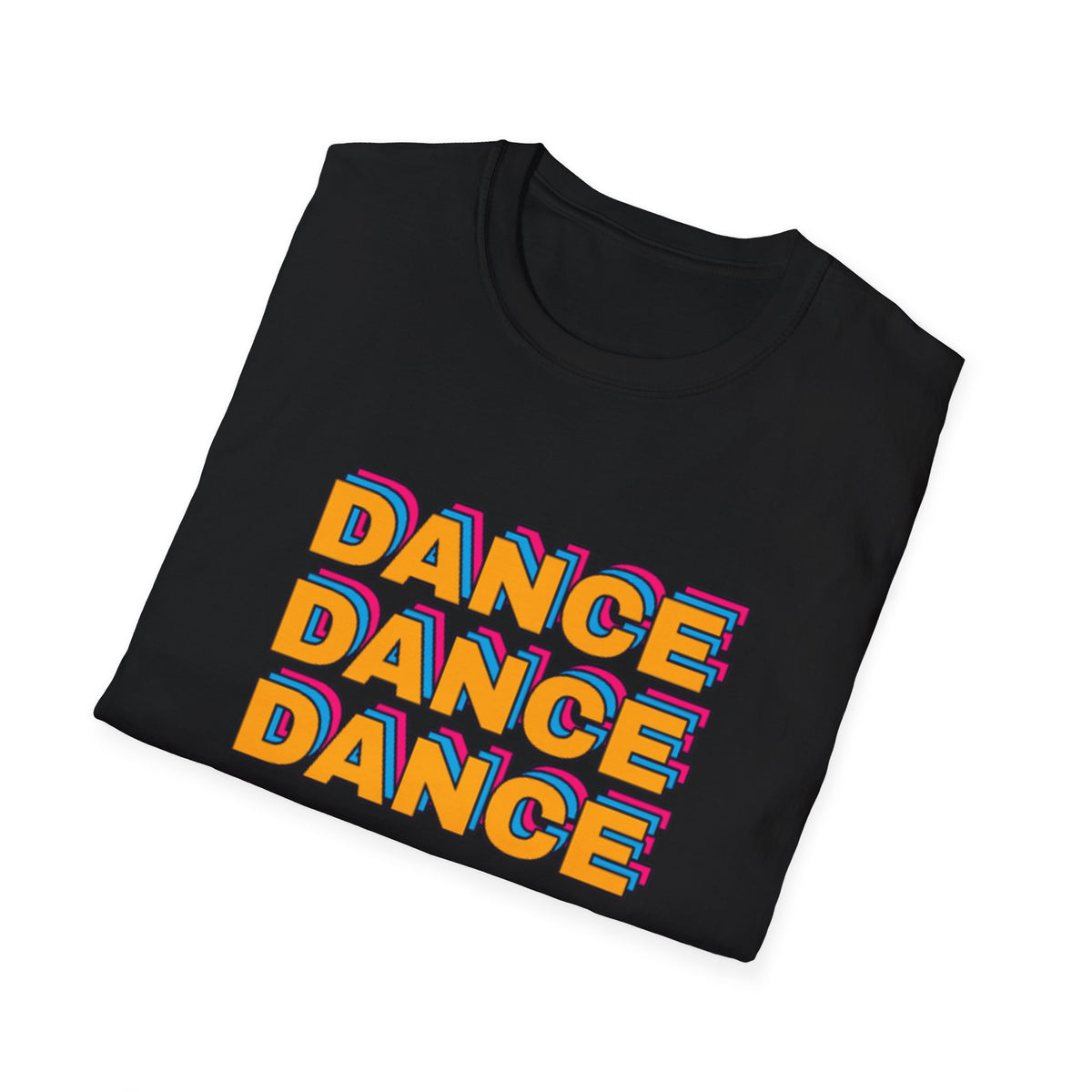 Dance Dance Dance T-Shirt