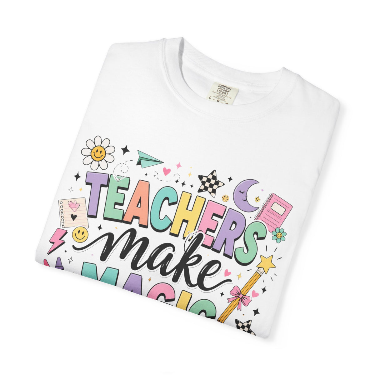 Teachers Make Magic Tee