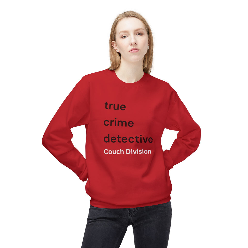 True Crime Detective Sweatshirt — Couch Division Crewneck