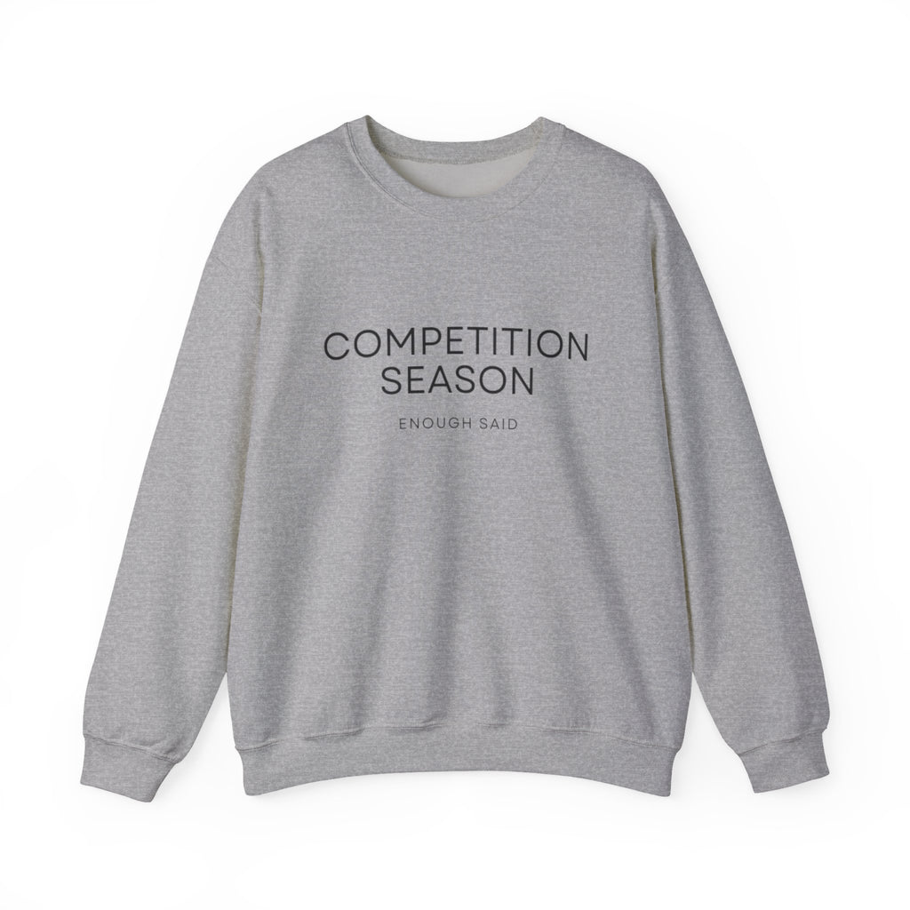 Crewneck Sweatshirt -Competition Season