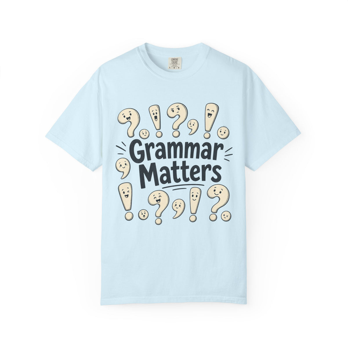 Grammar Matters T-Shirt
