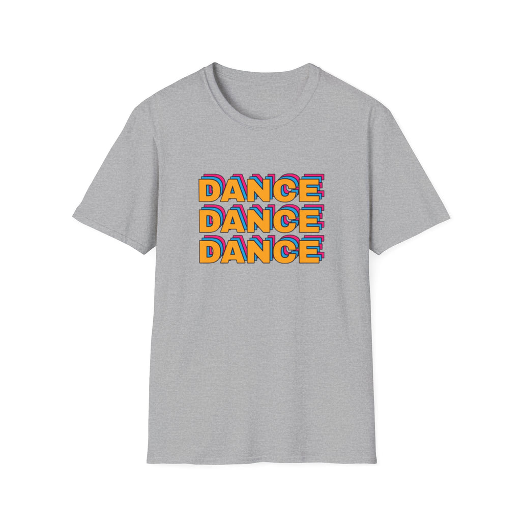 Dance Dance Dance T-Shirt