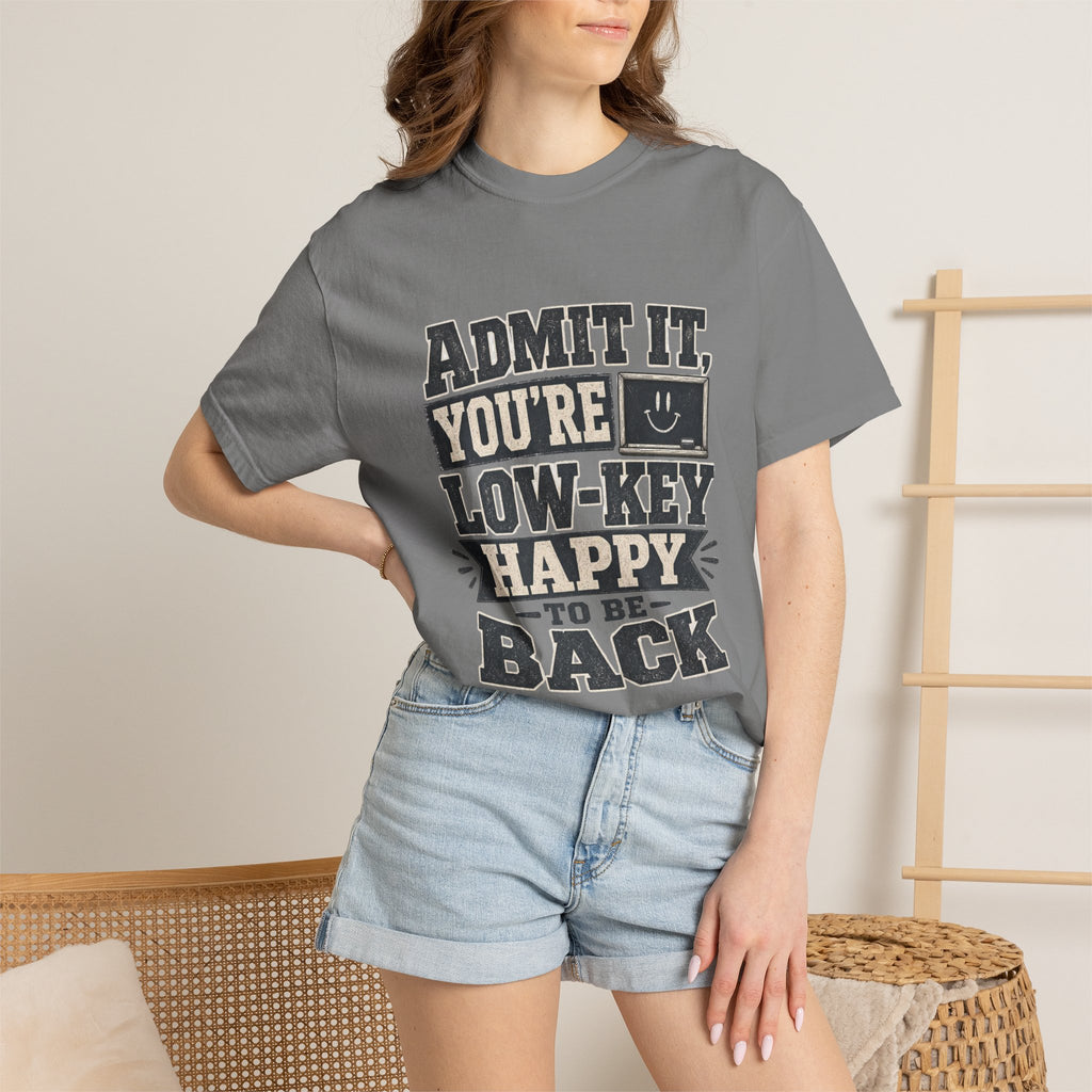 Admit it...T-Shirt
