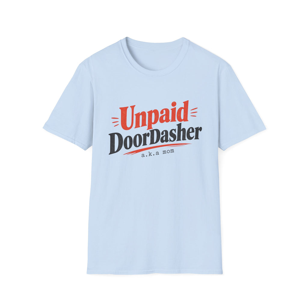 Unpaid DoorDasher T-Shirt