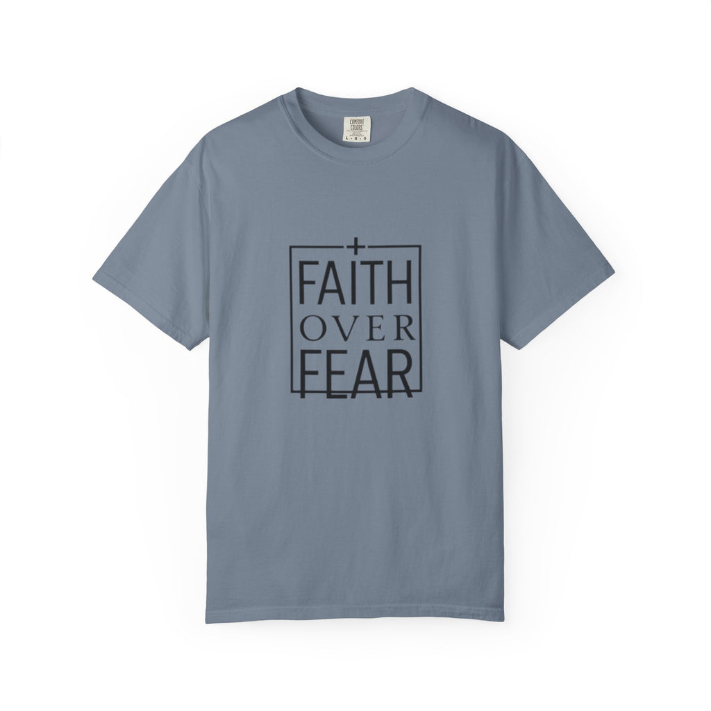 Faith Over Fear T-Shirt
