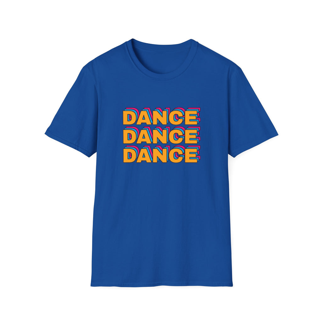 Dance Dance Dance T-Shirt