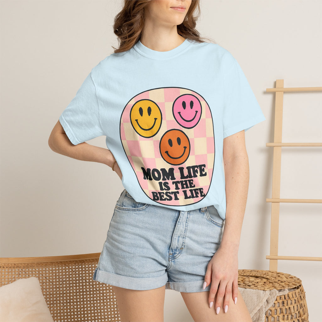 Mom Life Is The Best Life T-Shirt