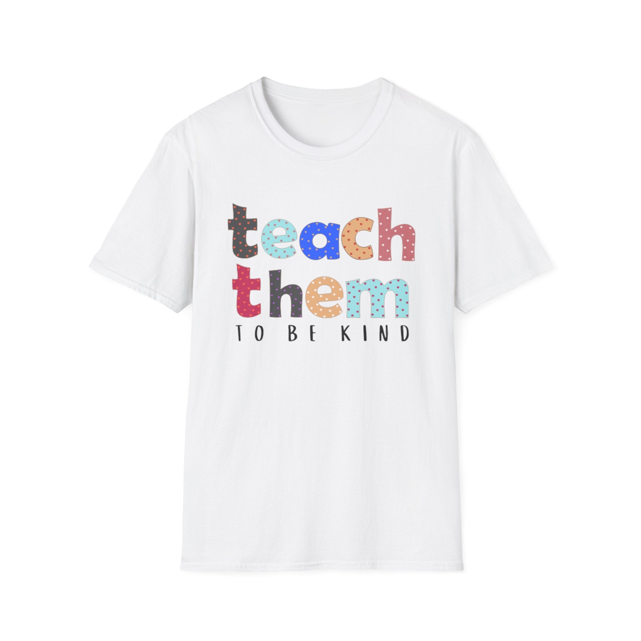 Teach Them To Be Kind