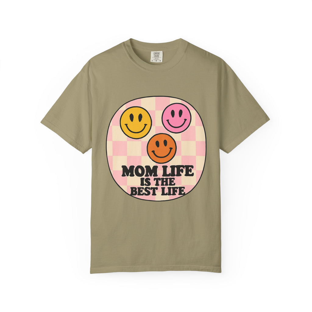 Mom Life Is The Best Life T-Shirt