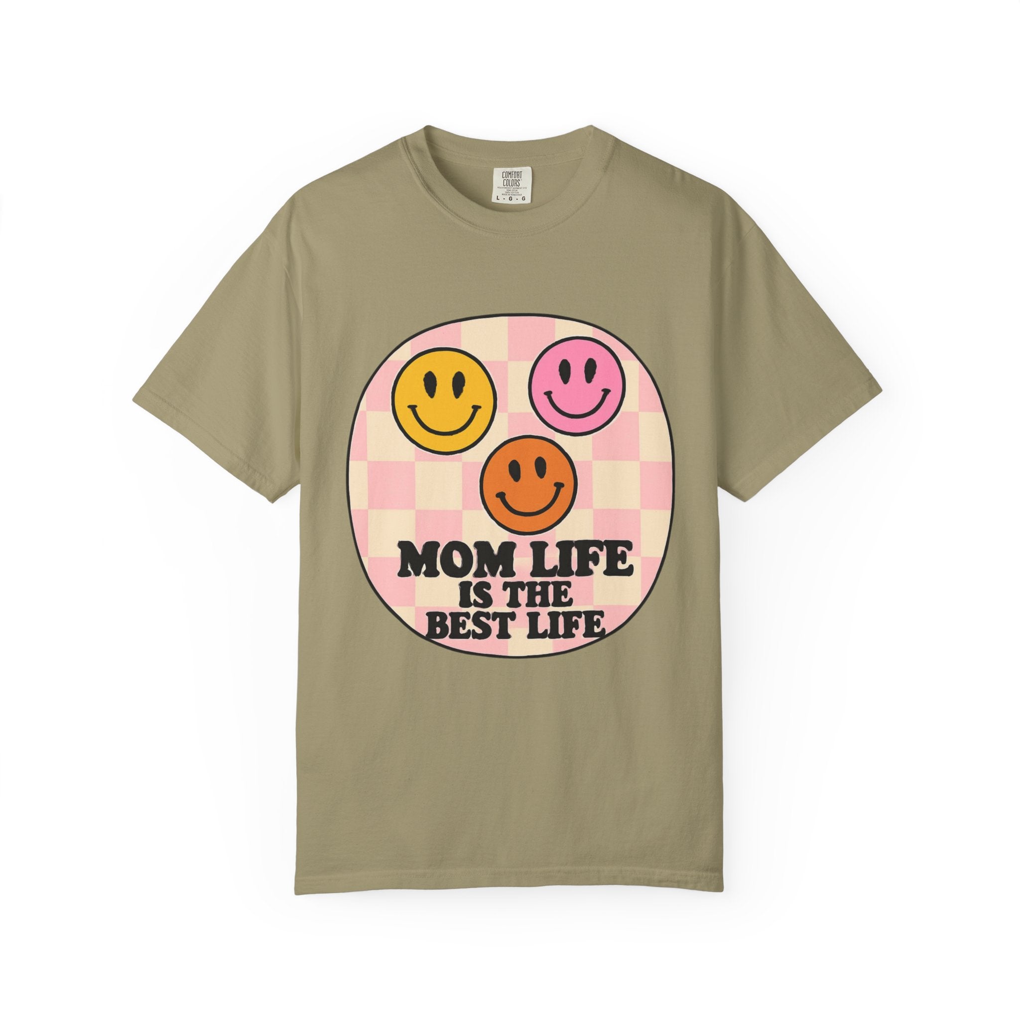 Mom Life Is The Best Life T-Shirt