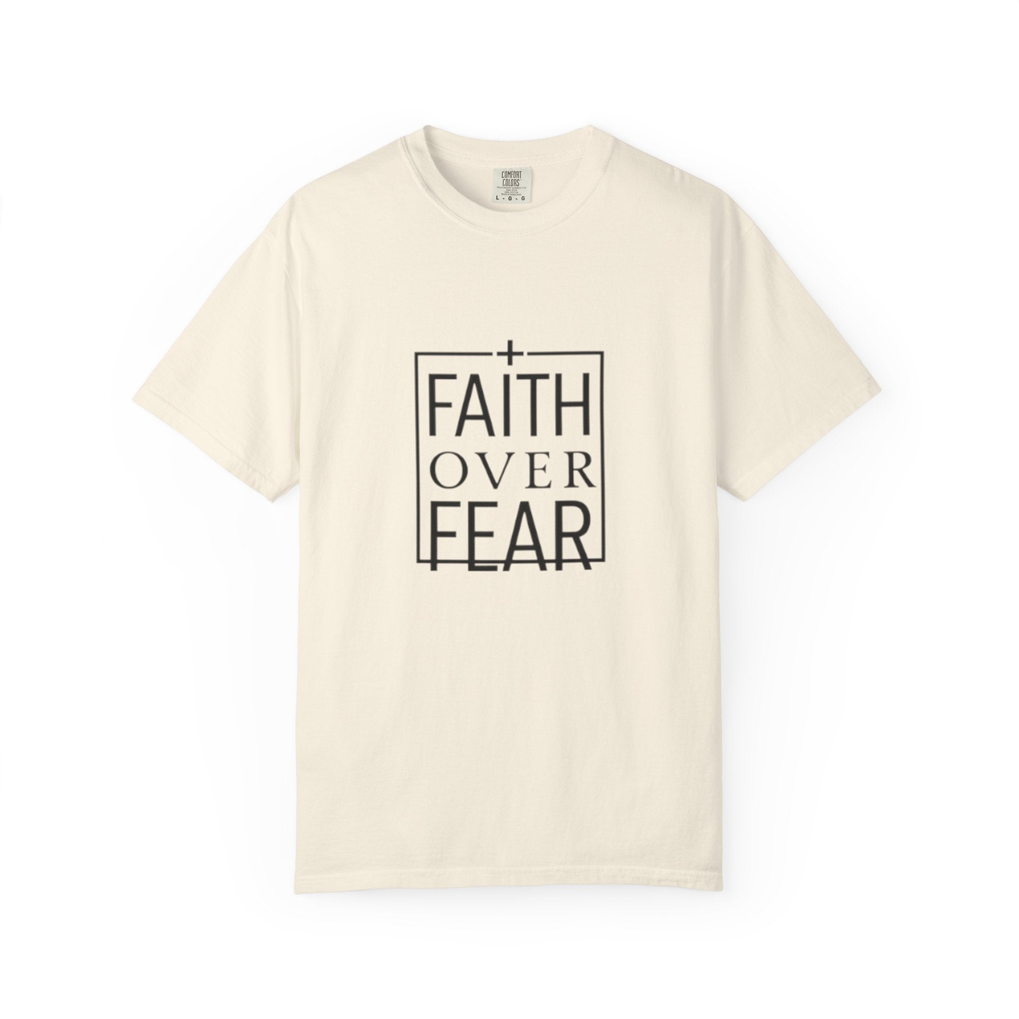 Faith Over Fear T-Shirt