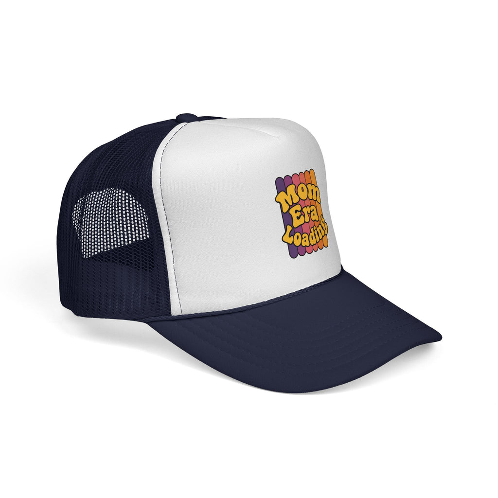 Mom Era Loading Trucker Hat