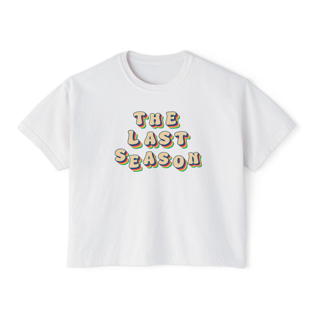 The Last Season Boxy Tee