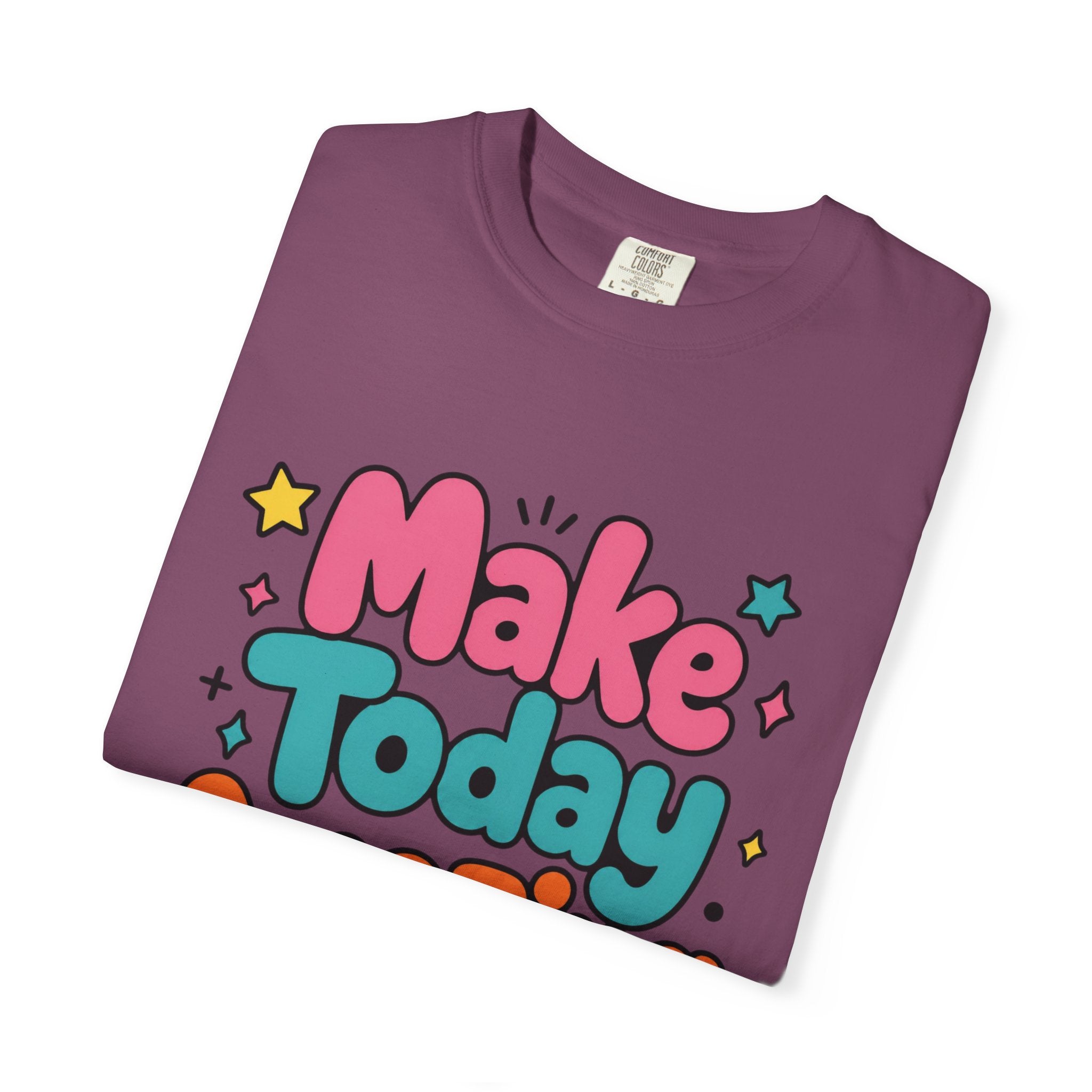 Make Today Amazing T-Shirt