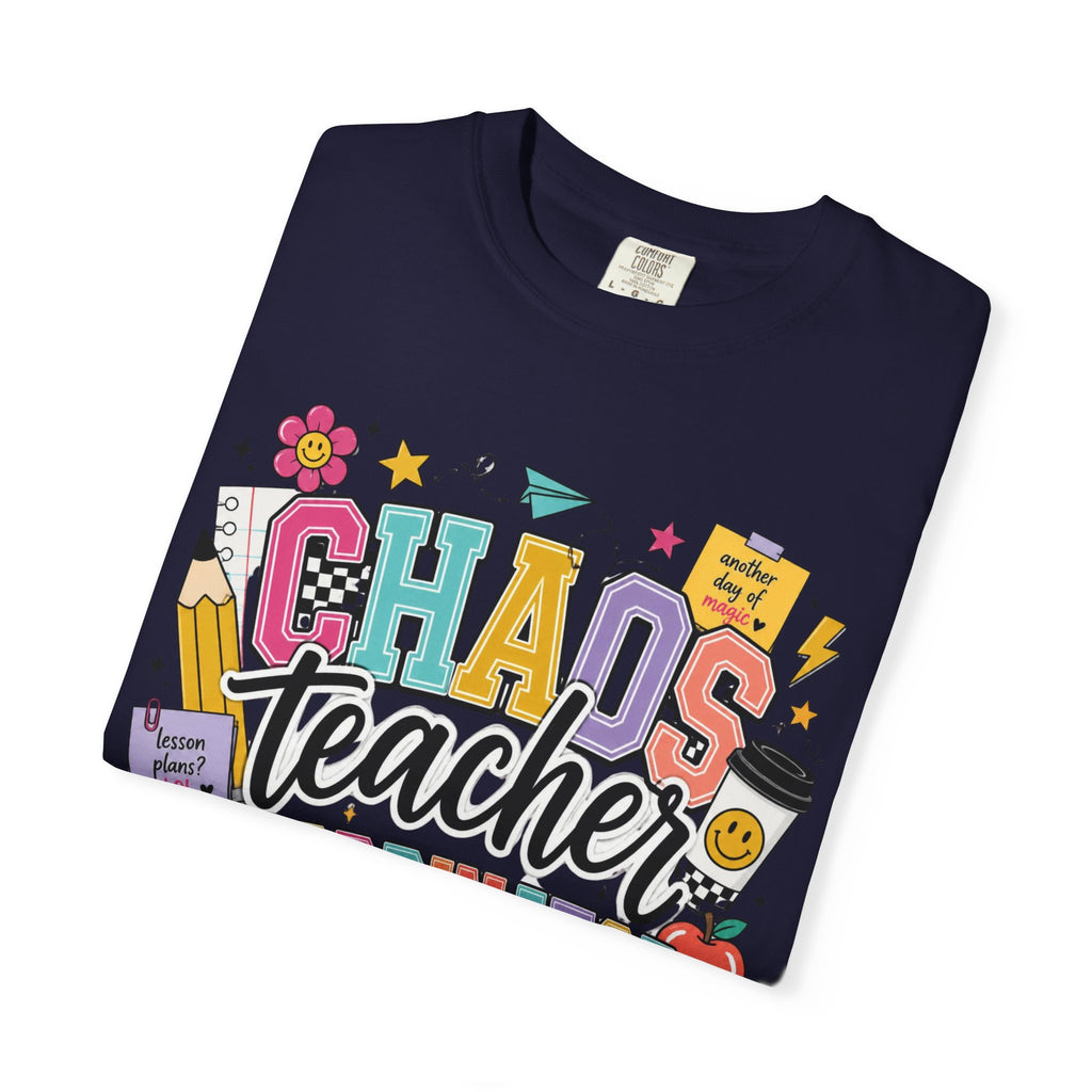 Chaos Teacher Coordinator T‑Shirt