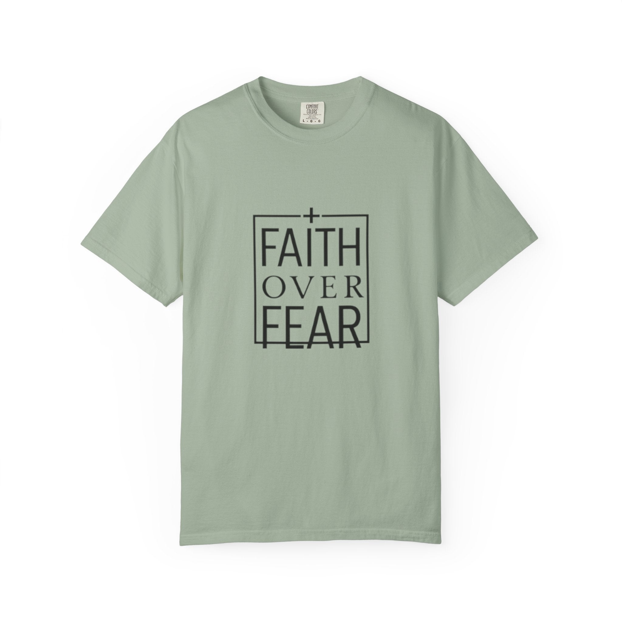 Faith Over Fear T-Shirt