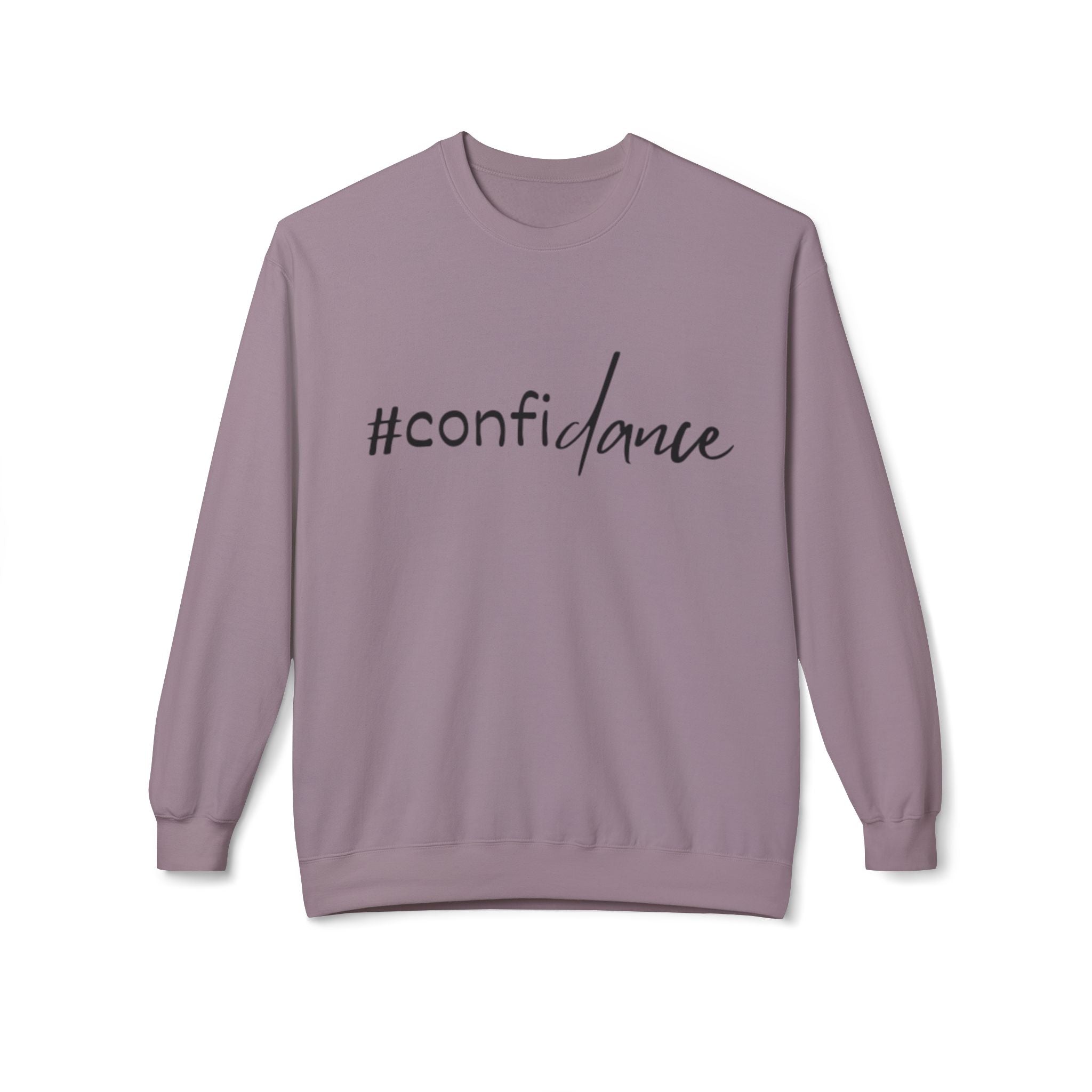 #confidance Sweatshirt