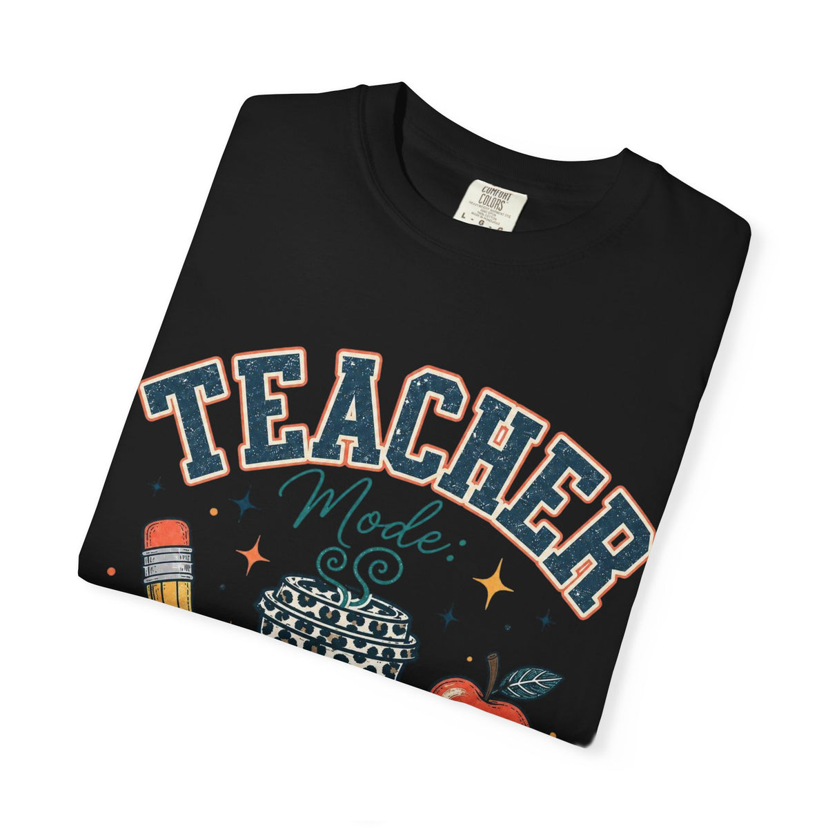 Teacher Mode T-Shirt