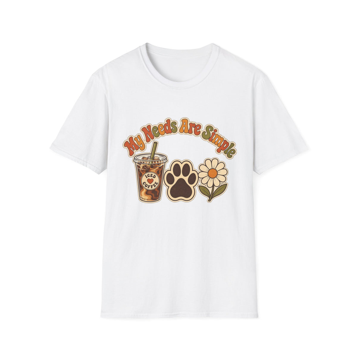 My Needs Are Simple Paw & Iced Coffee Graphic T-Shirt