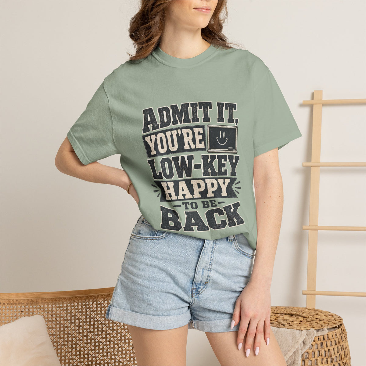 Admit it...T-Shirt