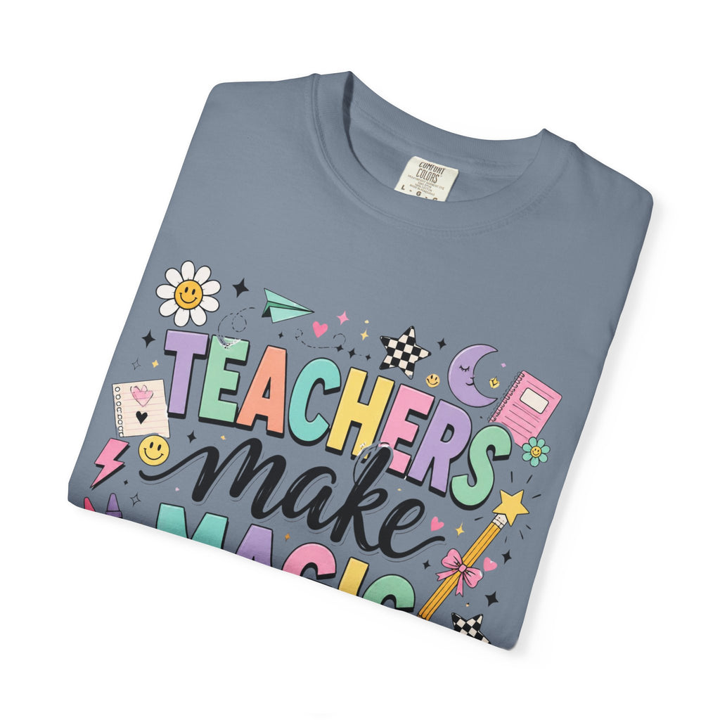 Teachers Make Magic Tee
