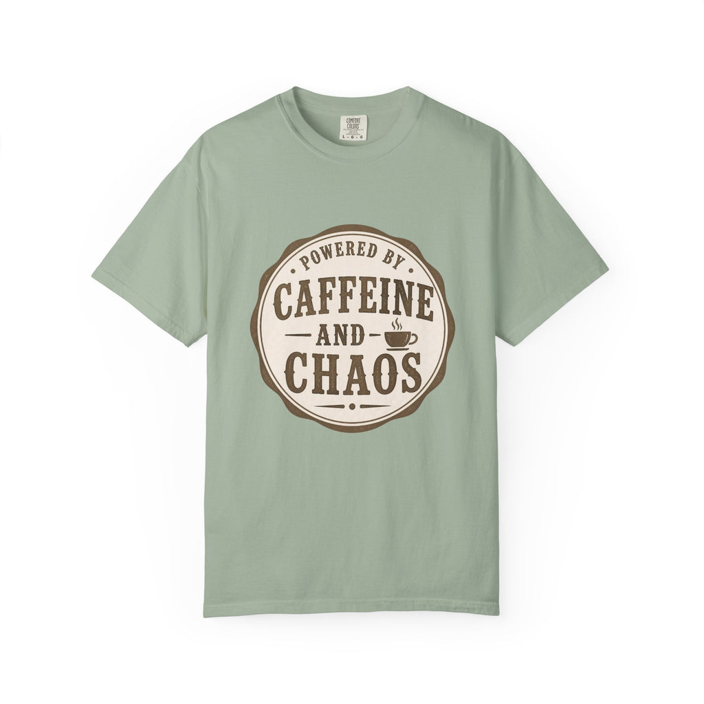 Caffeine and Chaos T-Shirt