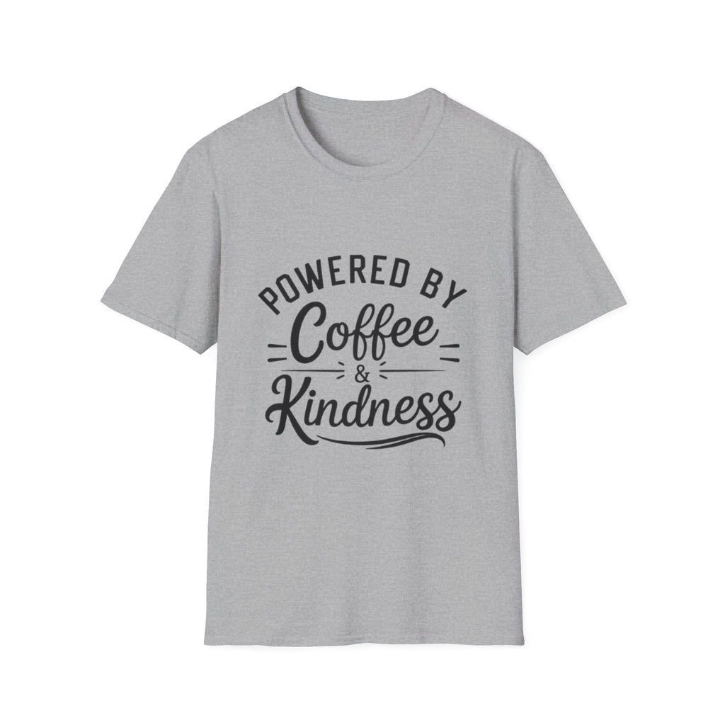Powered by Coffee & Kindness T-Shirt