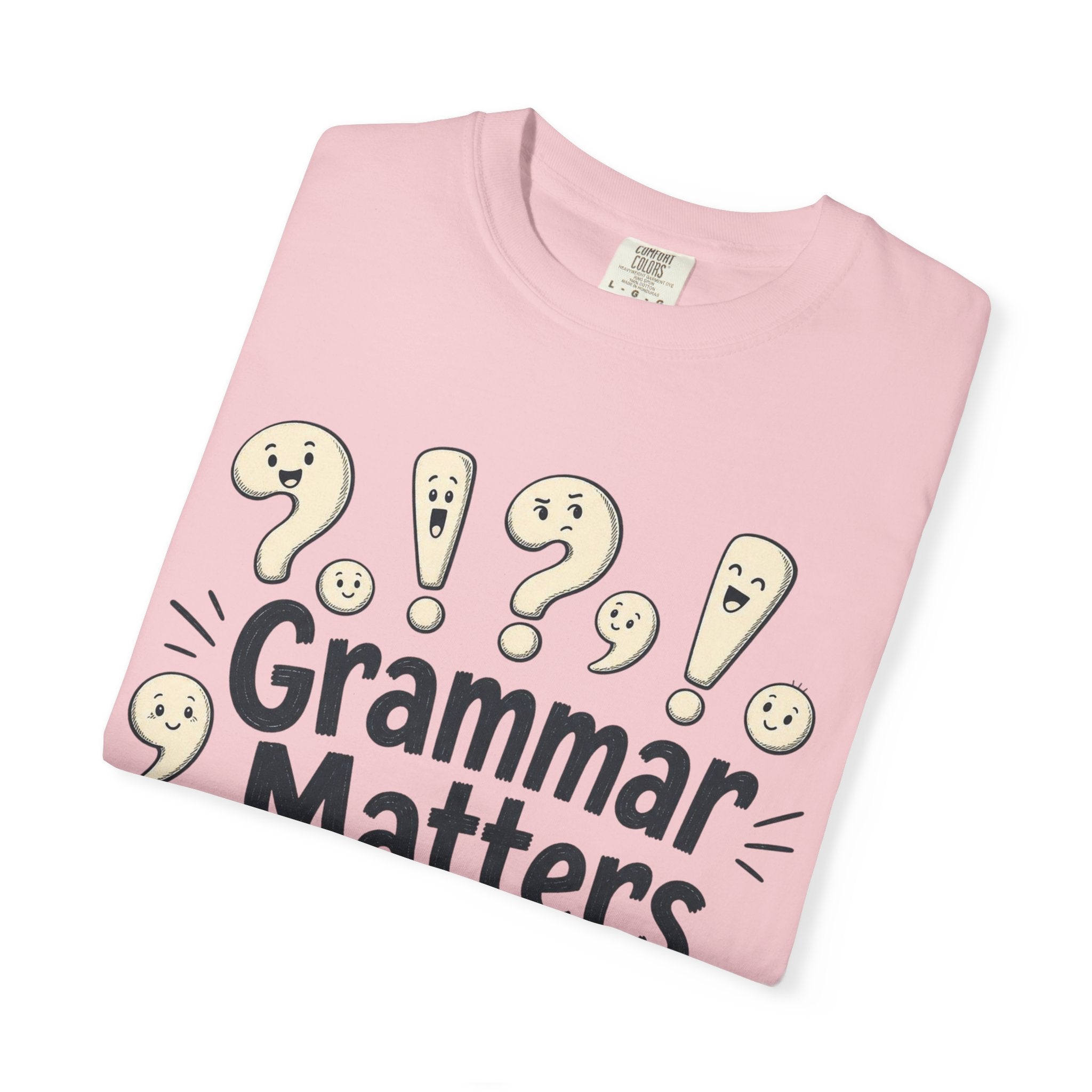 Grammar Matters T-Shirt