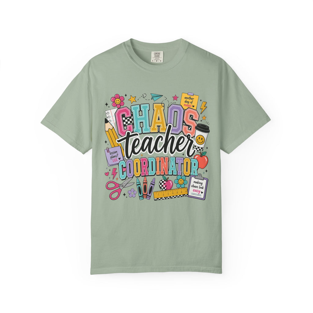 Chaos Teacher Coordinator T‑Shirt
