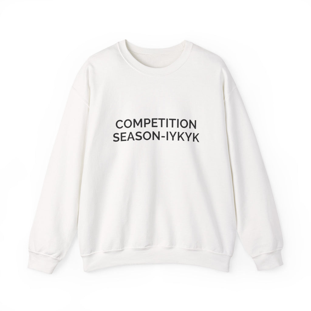 Crewneck Sweatshirt—Competition Season (Personalized Option)