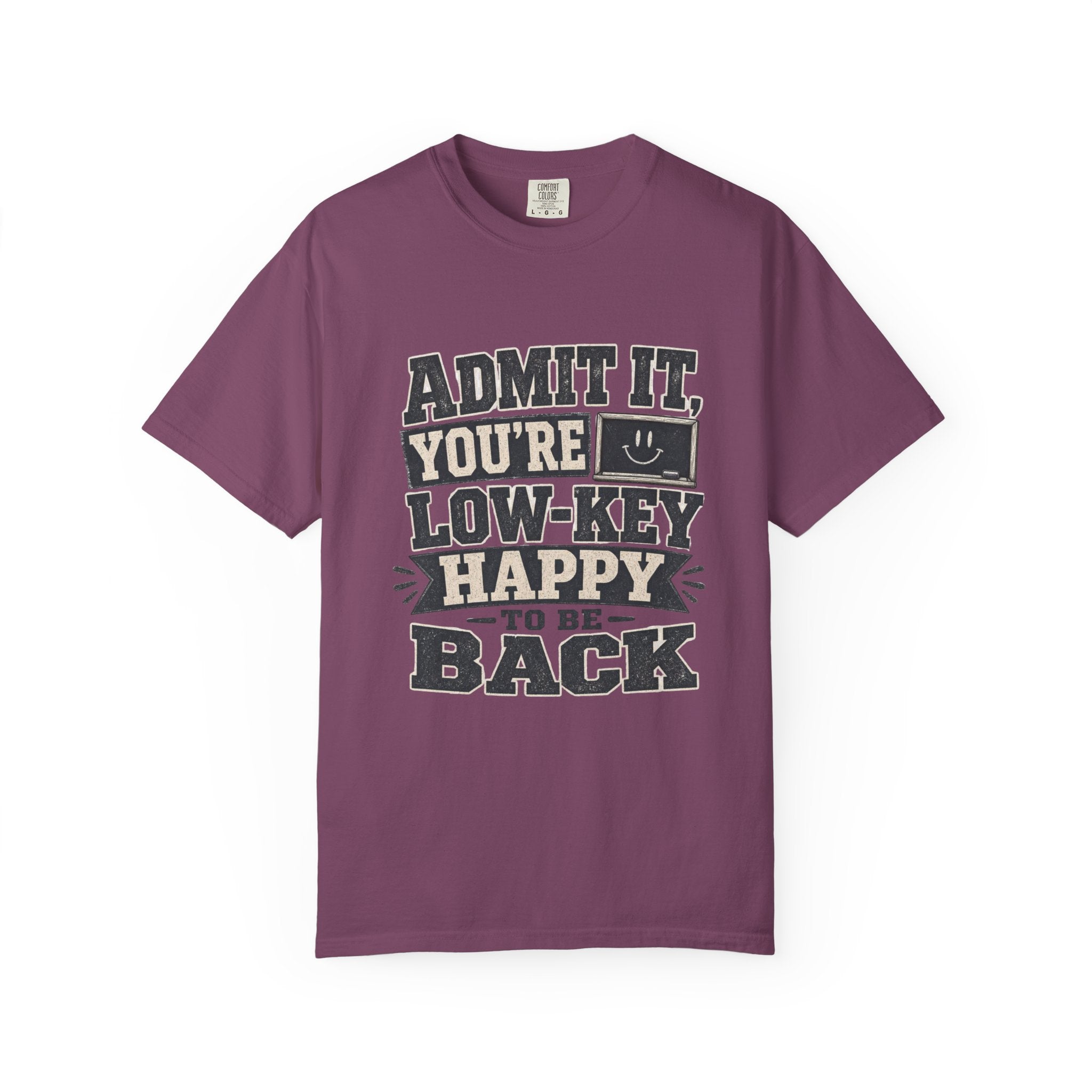 Admit it...T-Shirt