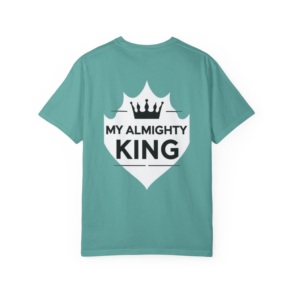 My Almighty King T-Shirt — Crown & Thorns Christian Faith Tee