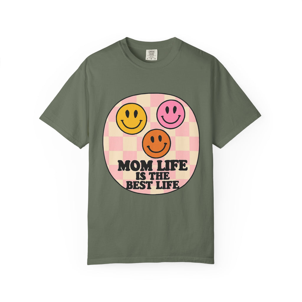 Mom Life Is The Best Life T-Shirt
