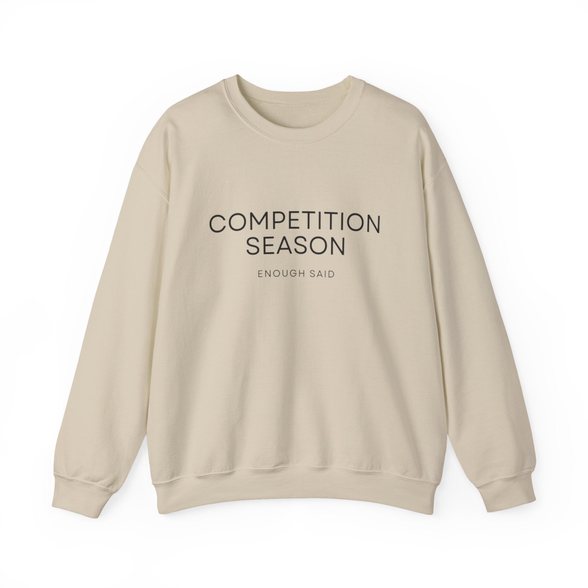 Crewneck Sweatshirt -Competition Season
