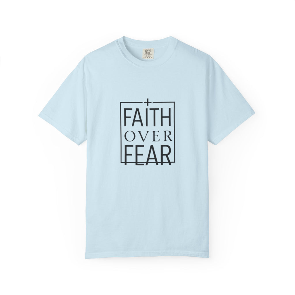 Faith Over Fear T-Shirt