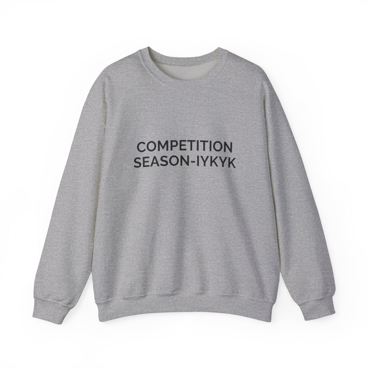 Crewneck Sweatshirt—Competition Season (Personalized Option)
