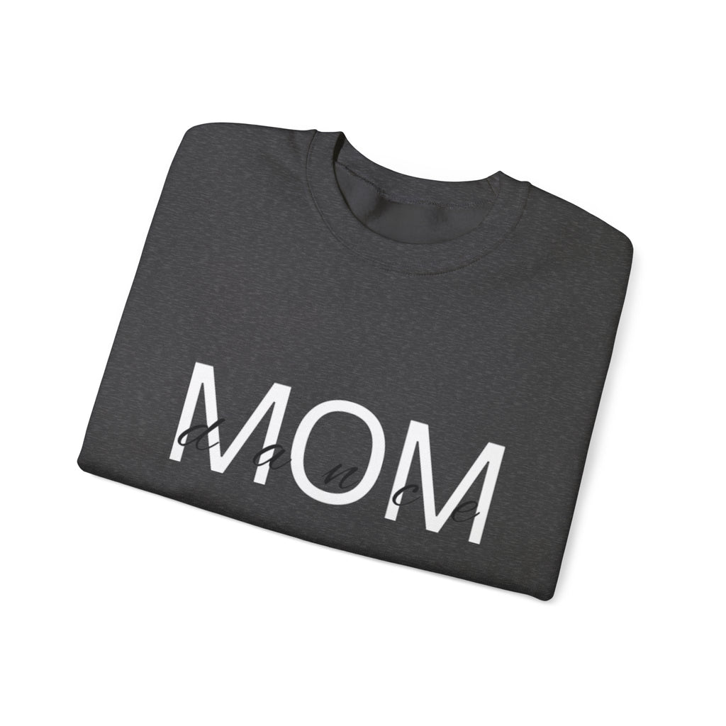 Mom Dance Crewneck Sweatshirt — Personalized Back Print