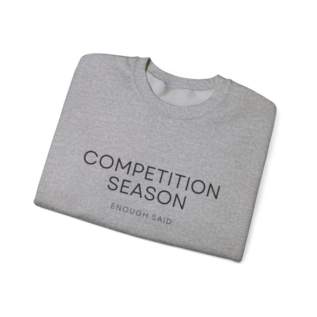 Crewneck Sweatshirt -Competition Season