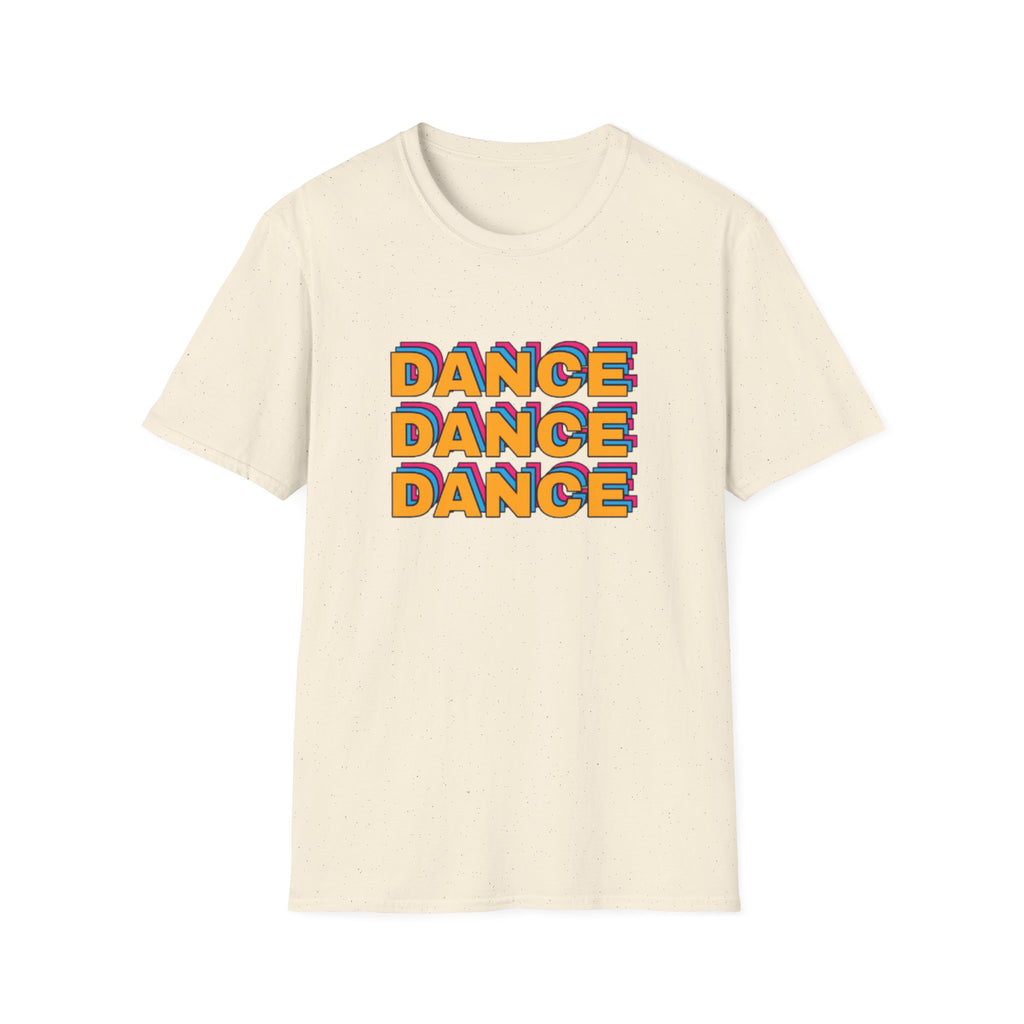 Dance Dance Dance T-Shirt
