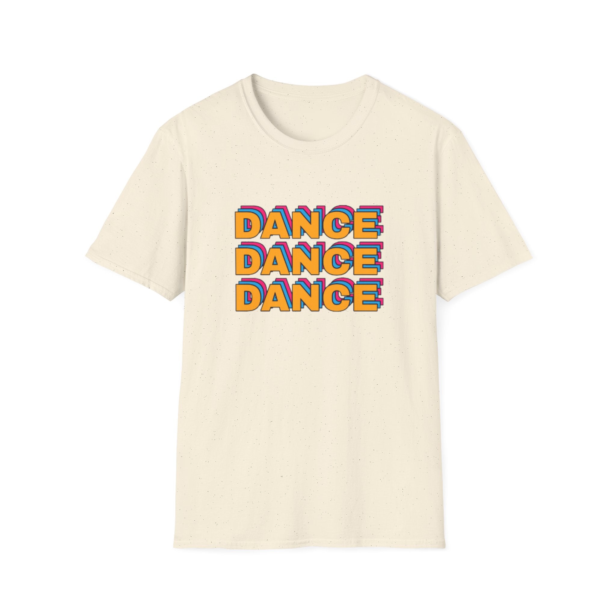 Dance Dance Dance T-Shirt