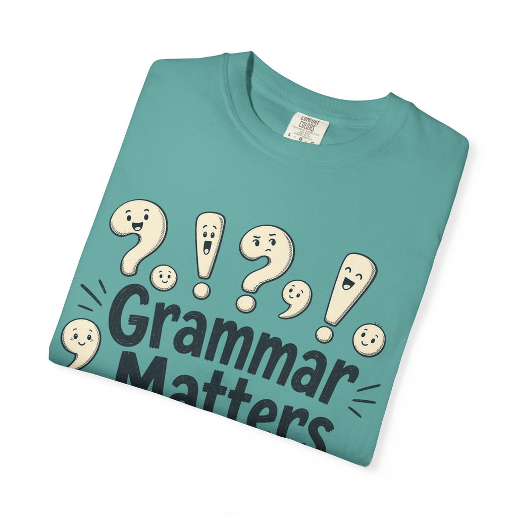 Grammar Matters T-Shirt