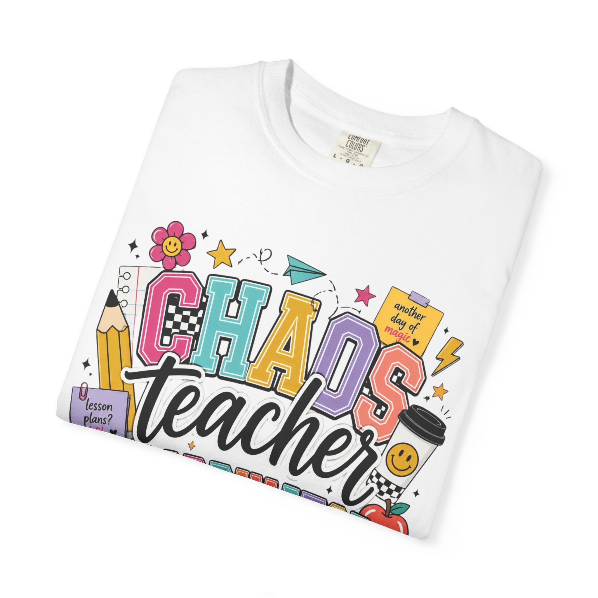 Chaos Teacher Coordinator T‑Shirt