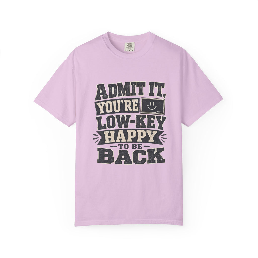 Admit it...T-Shirt