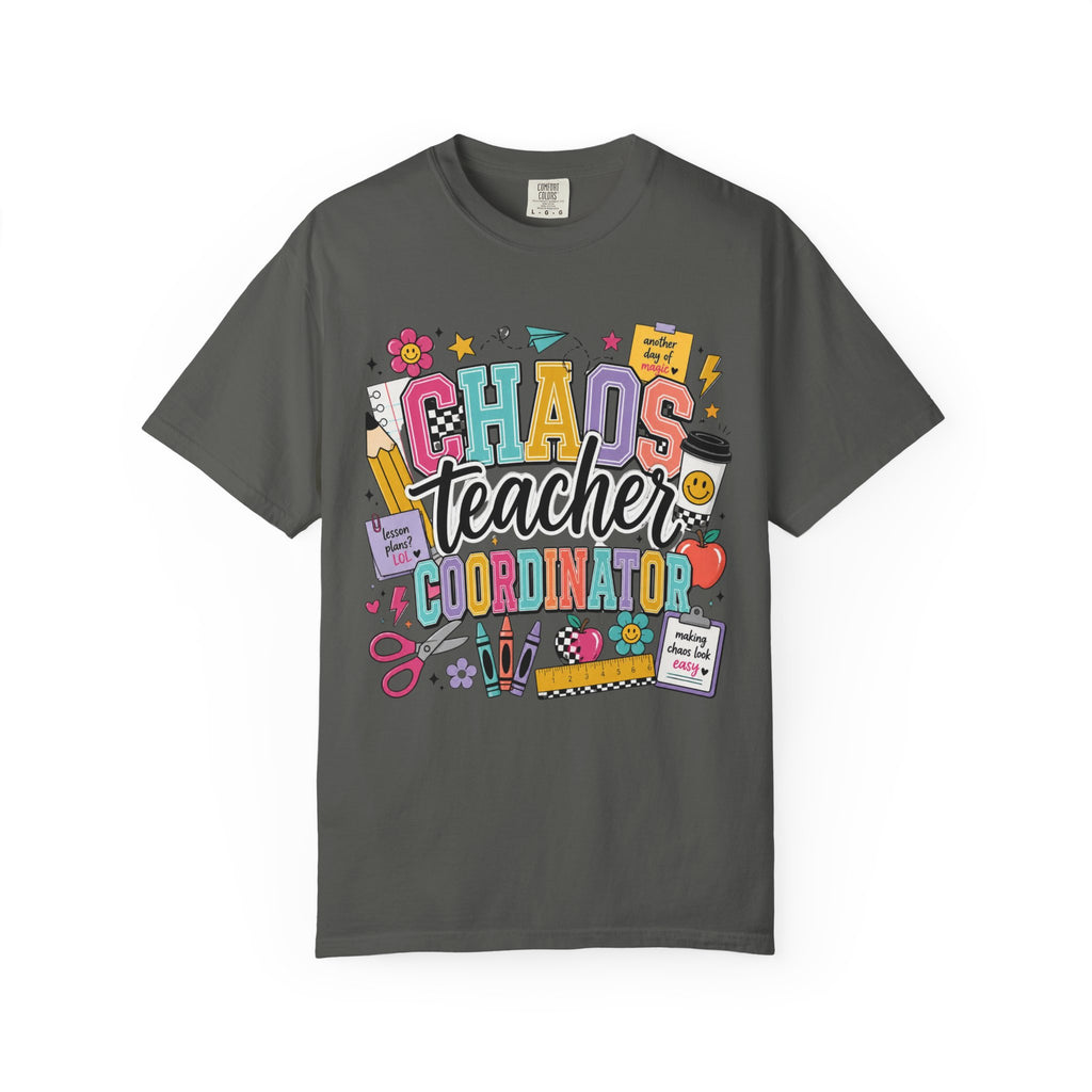 Chaos Teacher Coordinator T‑Shirt