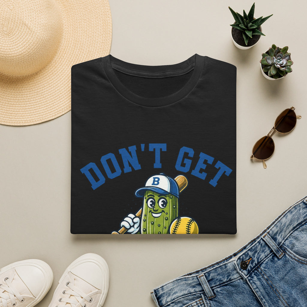 Don’t Get in a Pickle Baseball T-Shirt