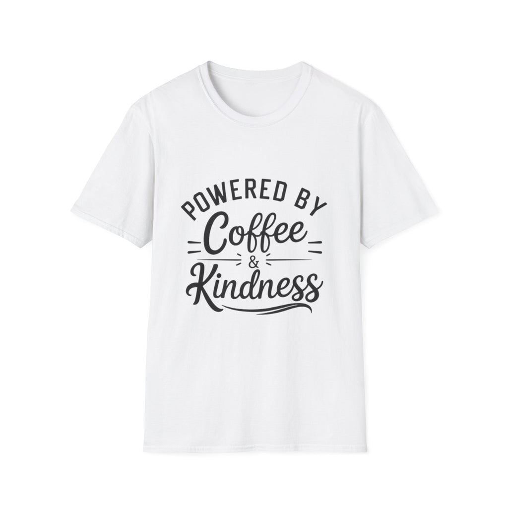 Powered by Coffee & Kindness T-Shirt