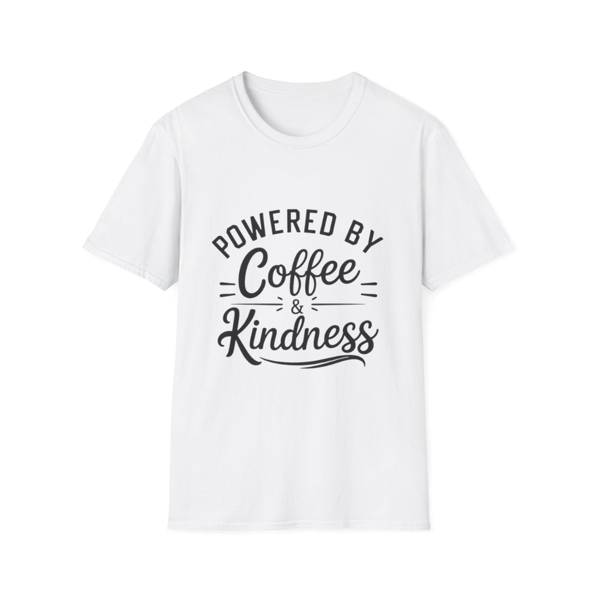 Powered by Coffee & Kindness T-Shirt