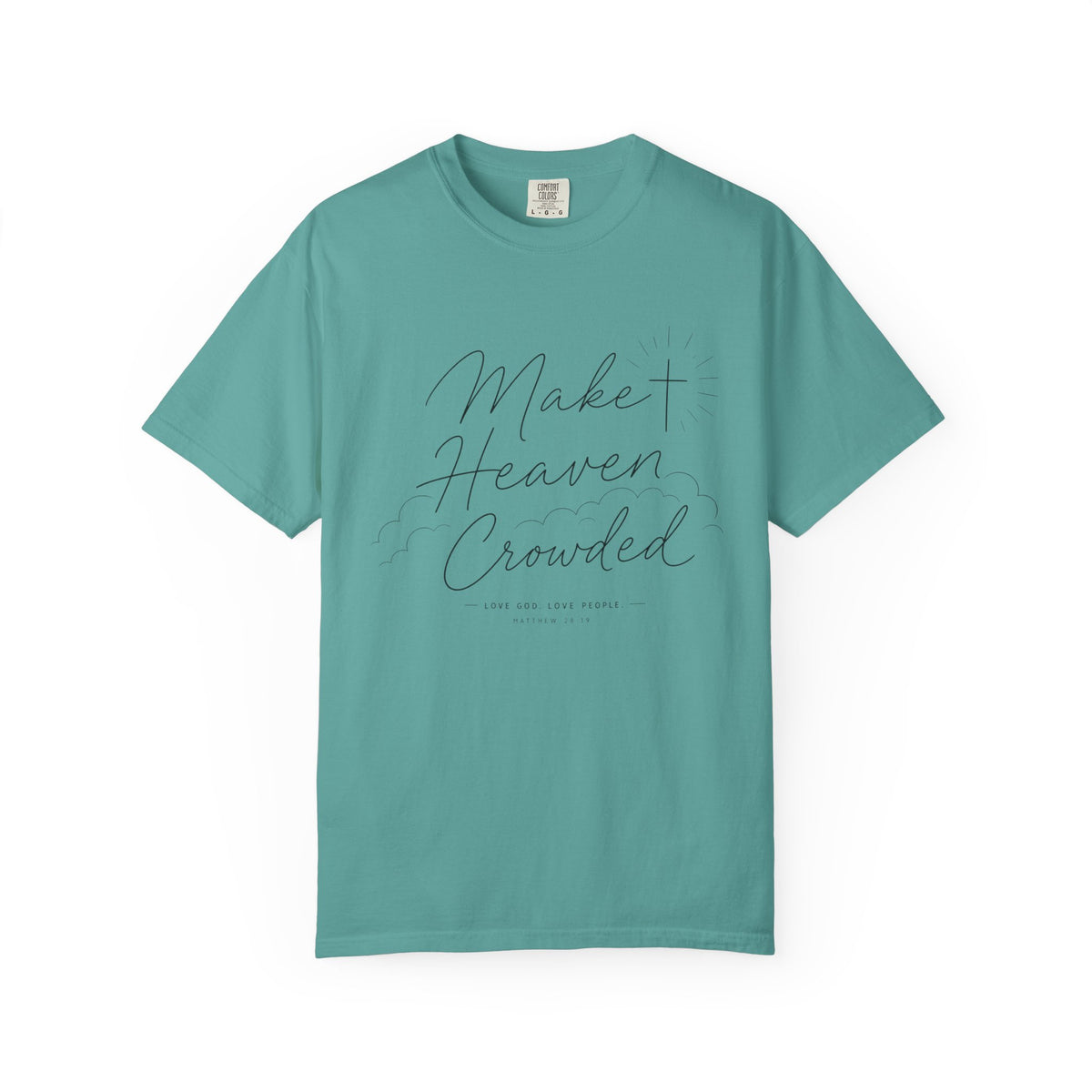 Make Heaven Crowded T-Shirt