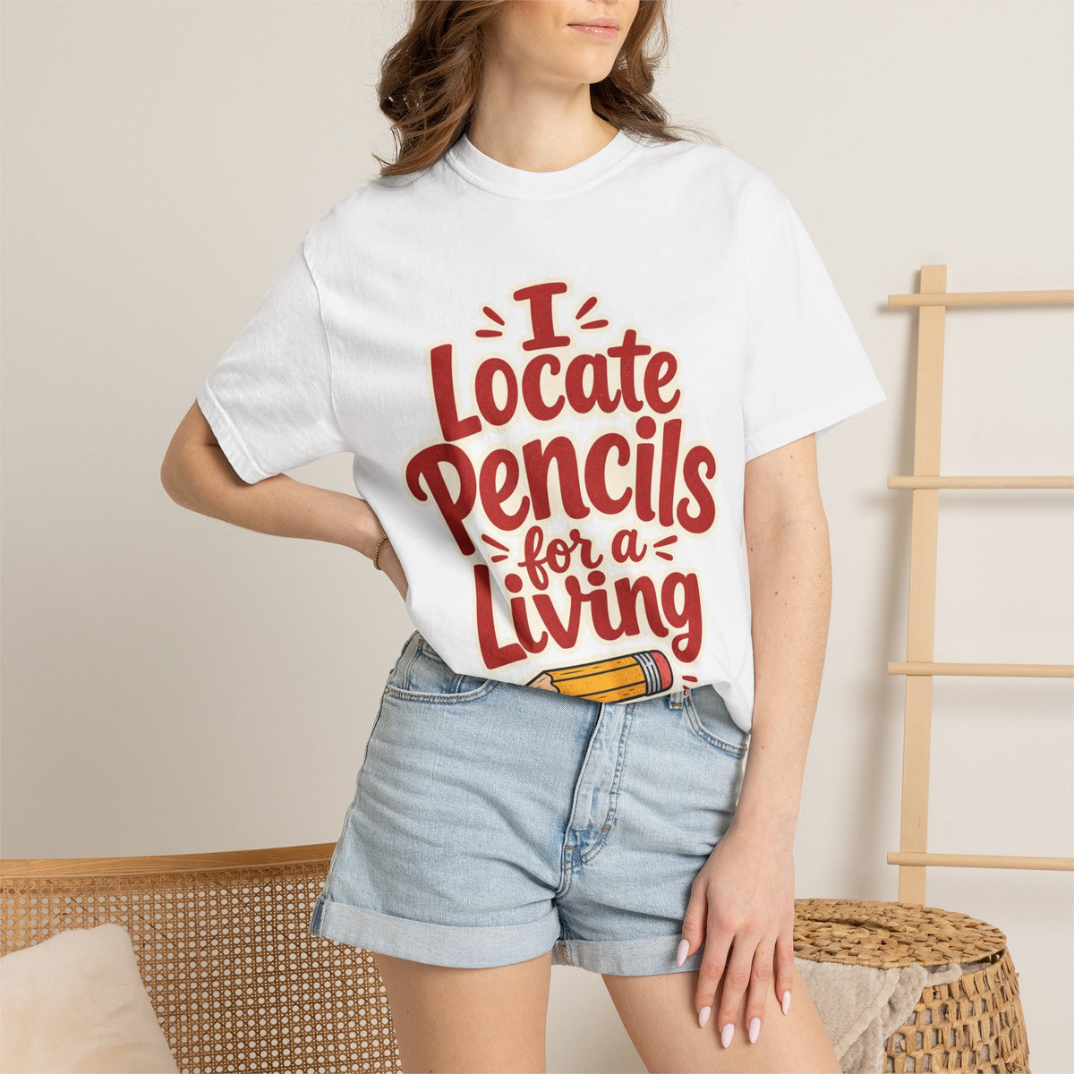 I Locate Pencils For a Living T-Shirt